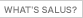 WHAT'S SALUS?